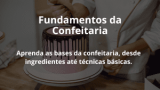 Fundamentos da Confeitaria