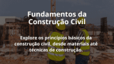 Fundamentos da Construção Civil