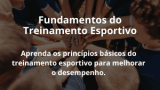 Fundamentos do Treinamento Esportivo