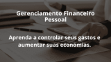 Gerenciamento Financeiro Pessoal