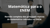 Matemática para o ENEM