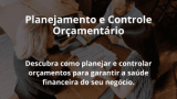 Planejamento e Controle Orçamentário