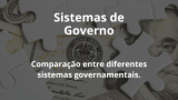 Sistemas de Governo
