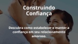 Construindo Confiança
