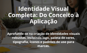 Identidade Visual Completa: Do Conceito à Aplicação